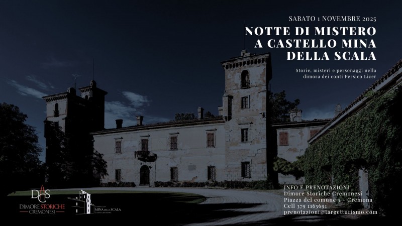 Notte di mistero a Castello Mina della Scala