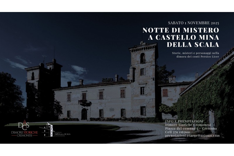 Notte di mistero a Castello Mina della Scala