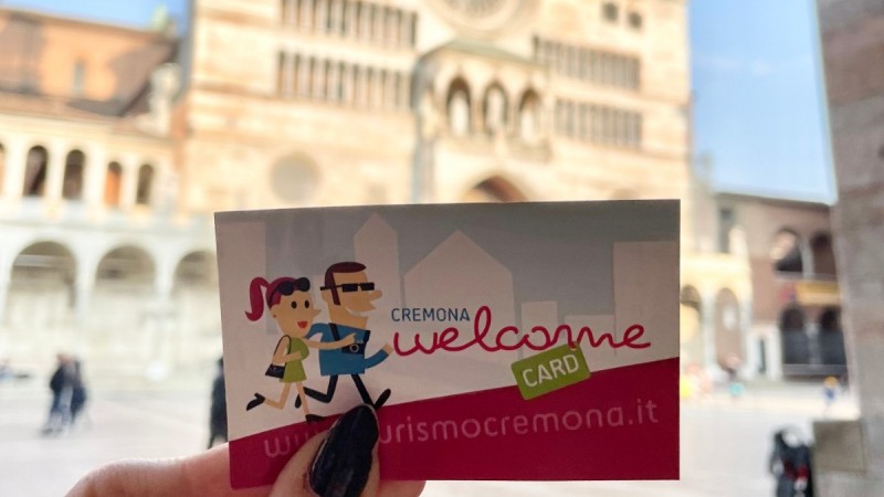 VISITA CREMONA CON LA WELCOME CARD
